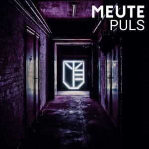 MEUTE Puls LP Cover Mail