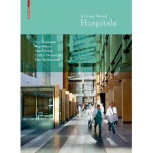 Hospitals: A Design Manual