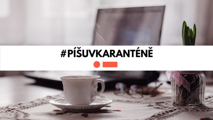 Pointa Vyzývá K Psaní Za časů Karantény