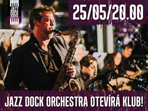 Jazzdock Orchestra Upoutavka Kveten 2020