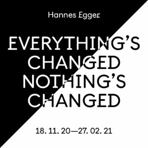 Everything´s Changed — Nothing´s Dům umění Ústí nad Labem_