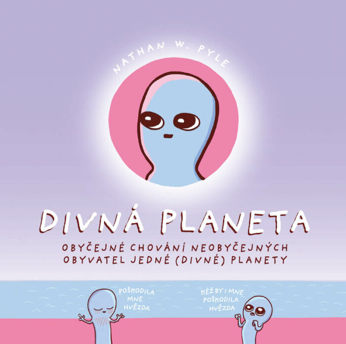 Vítej, Divná Planeto