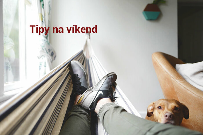 Tipy Na Víkend 19. – 21. února