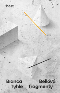Bellová, Bianca — Tyhle Fragmenty Potah Deska (2021 01 19) Promo