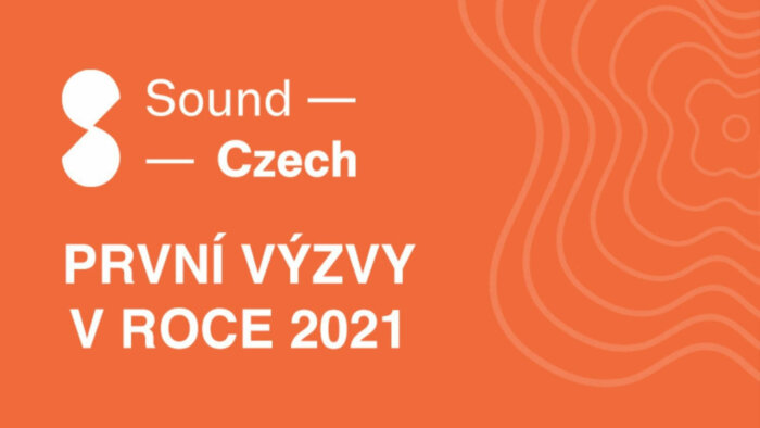 SoundCzech Ohlásil První Výzvy V Roce 2021