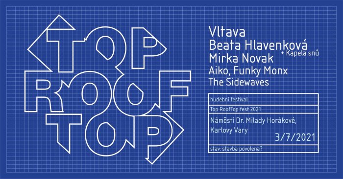 Top RoofTop Festival Zve Do Karlových Varů Na Koncerty, Výstavu I Workshopy