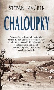 Chaloupky Final
