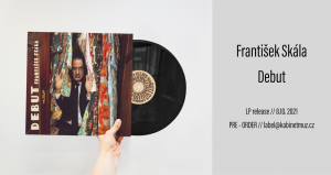 Frantisek Skala Debut Release