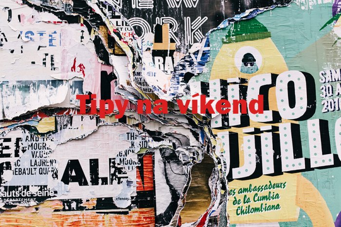 Tipy Na Víkend 8. – 10. října