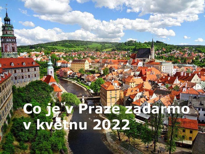 Co Je V Praze Zadarmo V Květnu 2022