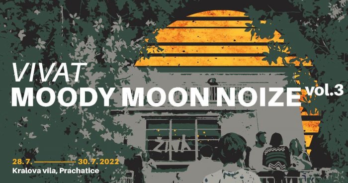 Letošní Ročník Festivalu Vivat Moody Moon Noize Vol. 3 Oznamuje Další Jména