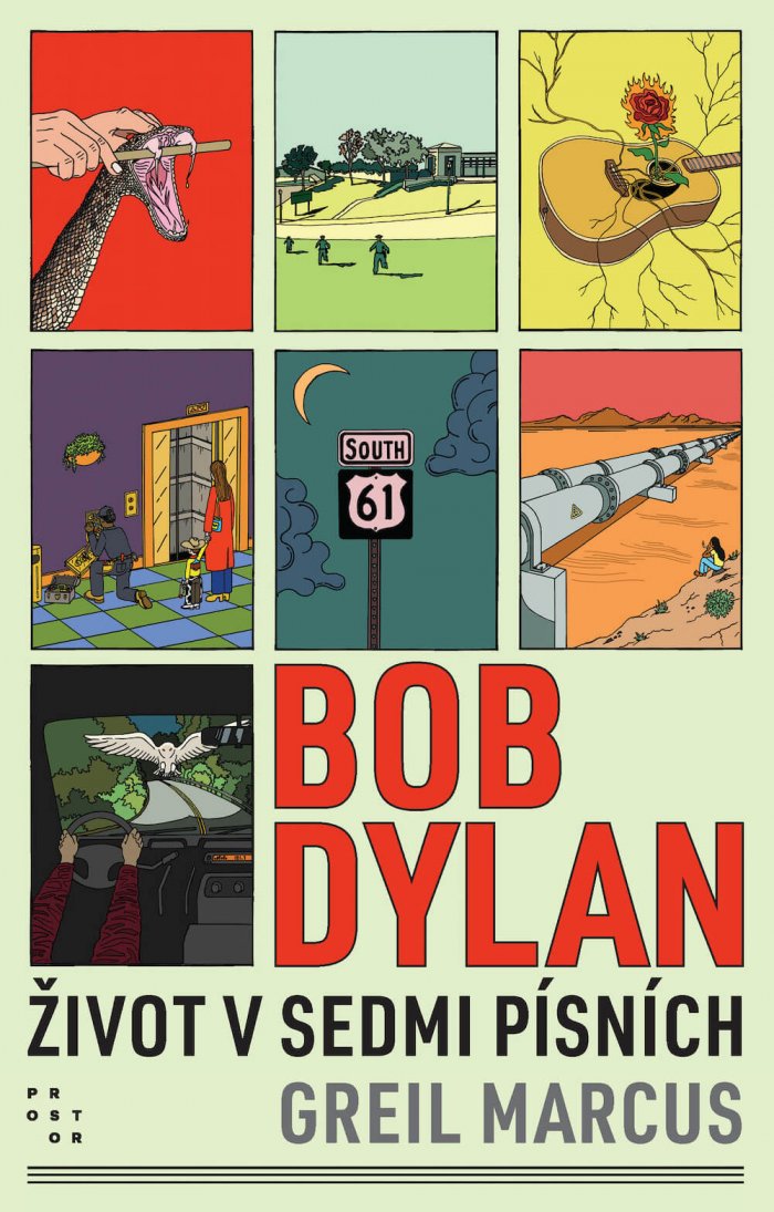 Tip Na Knihu: BOB DYLAN. Život V sedmi Písních Od Greila Marcuse