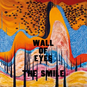 The Smile Wall Of Eyes Obal Mail
