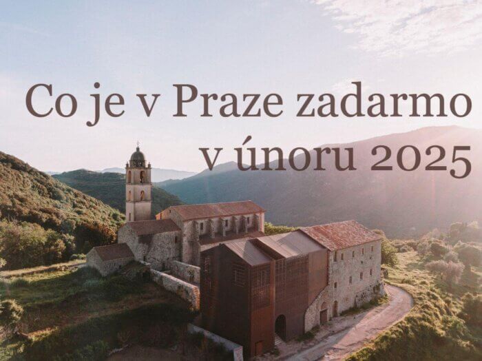 Co Je V Praze Zadarmo V únoru 2025