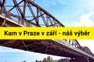 Kam V Praze V Září Náš Výběr