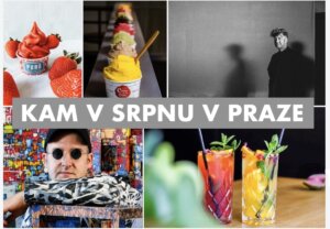 Kam v srpnu v Praze?