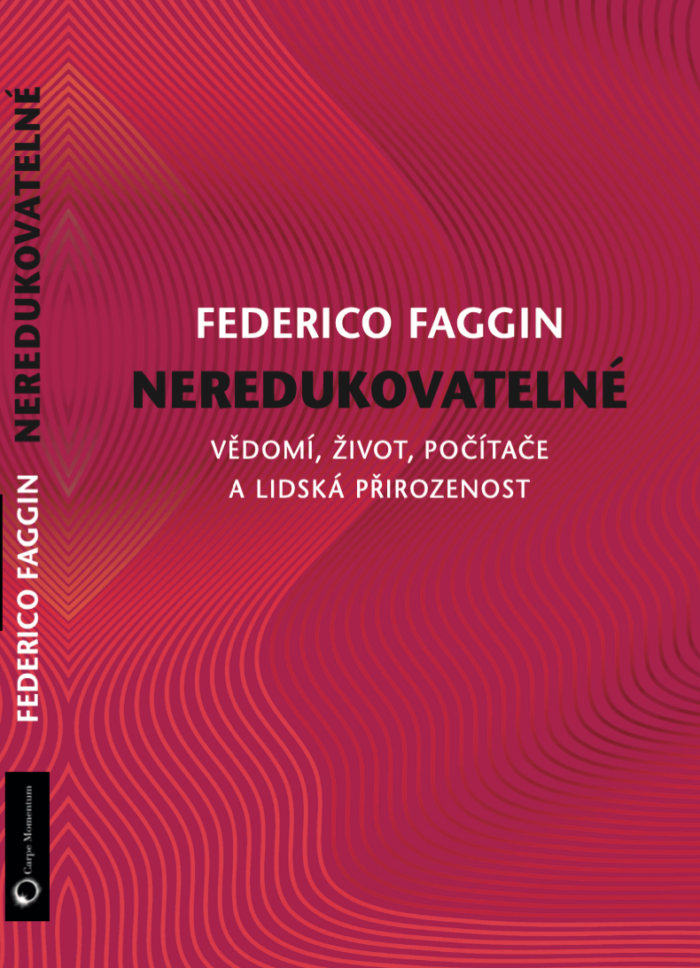 Knižní Tip: Federico Faggin – Neredukovatelné 