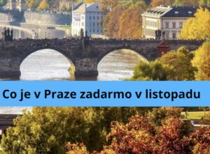 Co Je V Praze Zadarmo V Listopadu