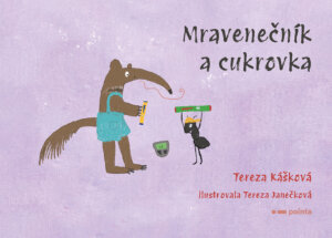 Mravenecnik A Cukrovka 2d