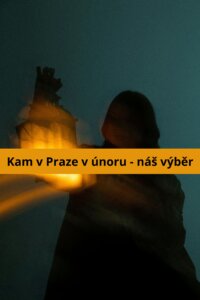 Kam V Praze V únoru Náš Výběr